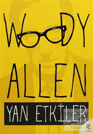 Yan Etkiler Woody Allen