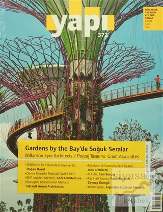 Yapı Dergisi Sayı :372 / Mimarlık Tasarım Kültür Sanat Kasım 2012 Kole