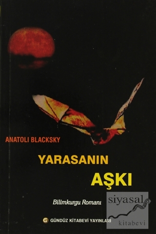 Yarasanın Aşkı