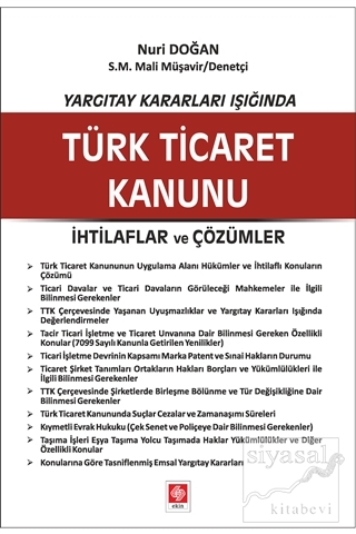 Yargıtay Kararları Işığında Türk Ticaret Kanunu Nuri Doğan