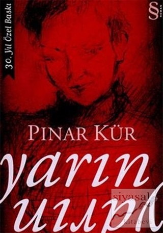 Yarın Yarın 30. Yıl Özel Baskı (Ciltli) Pınar Kür