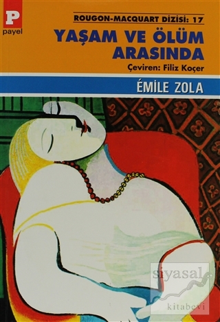 Yaşam ve Ölüm Arasında Emile Zola