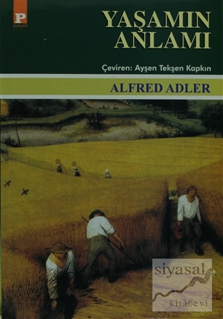 Yaşamın Anlamı Alfred Adler