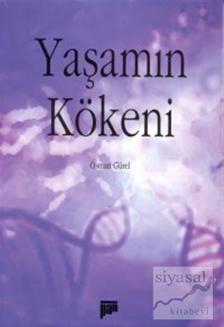 Yaşamın Kökeni Osman Gürel
