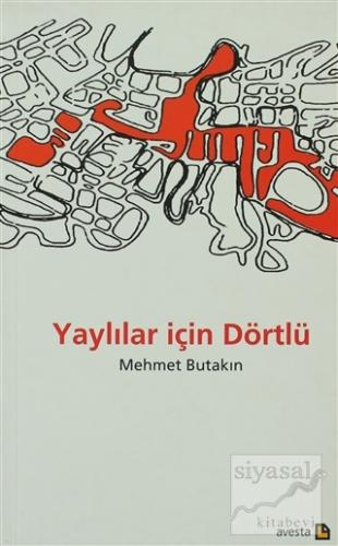 Yaylılar İçin Dörtlü