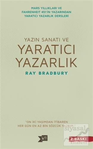 Yazın Sanatı ve Yaratıcı Yazarlık Ray Bradbury