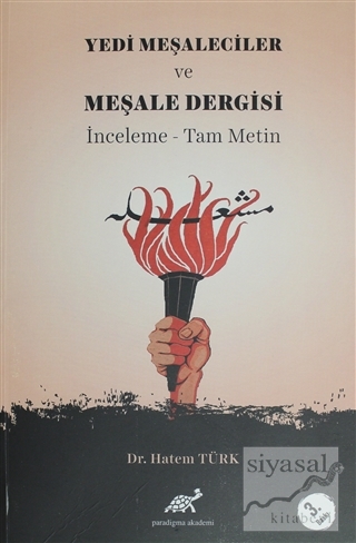Yedi Meşaleciler ve Meşale Dergisi Hatem Türk
