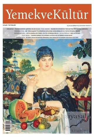 Yemek ve Kültür Üç Aylık Dergi Sayı: 56 Yaz 2019 Kolektif