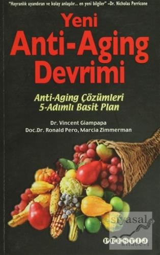 Yeni Anti-Aging Devrimi Vincent Giampapa