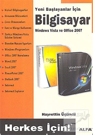 Yeni Başlayanlar İçin Bilgisayar - Windows Vista ve Office 2007 Hayret