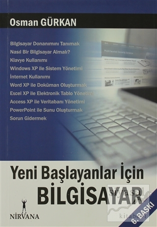 Yeni Başlayanlar İçin Bilgisayar Osman Gürkan