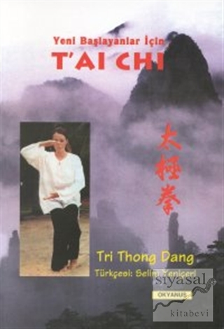 Yeni Başlayanlar İçin T'ai Chi Tri Thong Dang Tri Thong Dang