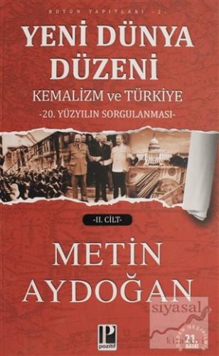 Yeni Dünya Düzeni Cilt: 2 Metin Aydoğan
