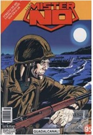 Yeni Mister No Sayı: 95 Guadalcanal! Luigi Mignacco
