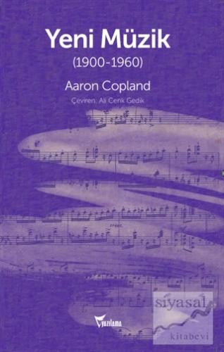 Yeni Müzik (1900-1960) Aaron Copland