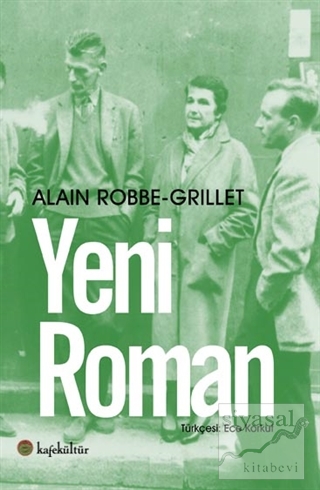 Yeni Roman Alain Robbe Grillet
