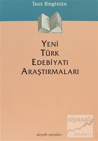 Yeni Türk Edebiyatı Araştırmaları İnci Enginün