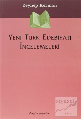 Yeni Türk Edebiyatı İncelemeleri Zeynep Kerman