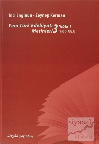 Yeni Türk Edebiyatı Metinleri 3 - Nesir 1 İnci Enginün