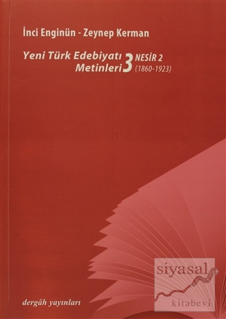 Yeni Türk Edebiyatı Metinleri 3 - Nesir 2 İnci Enginün