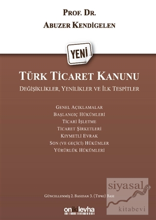 Yeni Türk Ticaret Kanunu (Ciltli) Abuzer Kendigelen