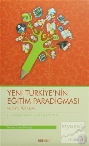 Yeni Türkiye'nin Eğitim Paradigması ve Sivil Toplum Kolektif