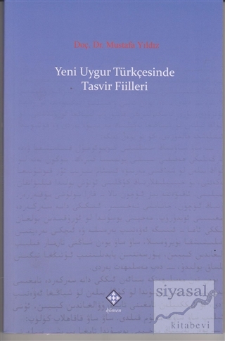 Yeni Uygur Türkçesinde Tasvir Fiilleri Mustafa Yıldız