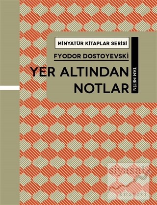 Yer Altından Notlar - Minyatür Kitaplar Serisi (Ciltli) Fyodor Mihaylo