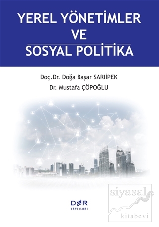 Yerel Yönetimler ve Sosyal Politika Mustafa Çöpoğlu
