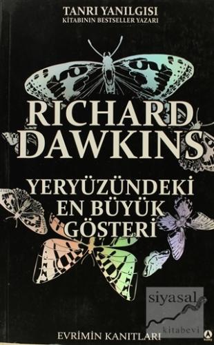 Yeryüzündeki En Büyük Gösteri Richard Dawkins