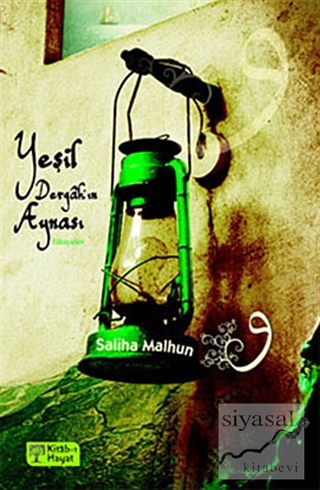Yeşil Dergah'ın Aynası Saliha Malhun