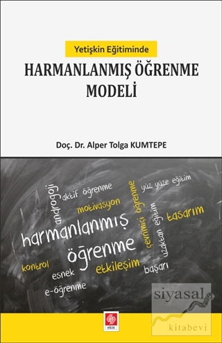 Yetişkin Eğitiminde Harmanlanmış Öğrenme Modeli