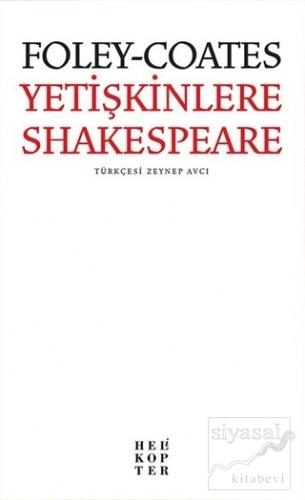 Yetişkinlere Shakespeare Elizabeth Foley