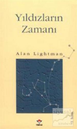 Yıldızların Zamanı Alan Lightman