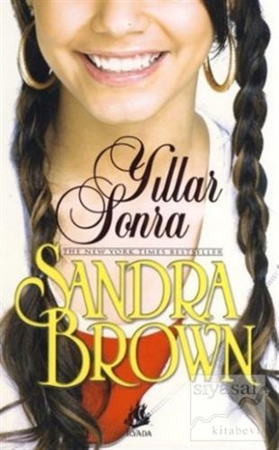 Yıllar Sonra Sandra Brown