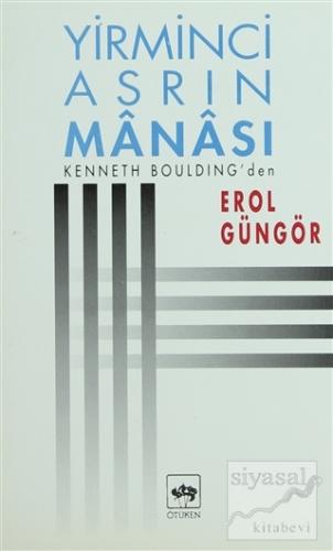 Yirminci Asrın Manası