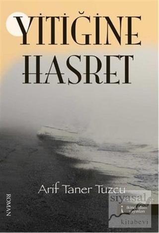Yitiğine Hasret