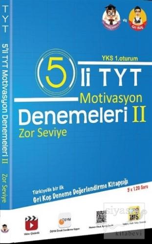 YKS 1. Oturum 5'li TYT Motivasyon Denemeleri 2 Zor Seviye Kolektif