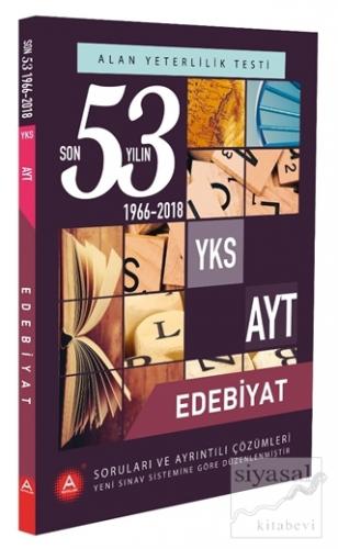 YKS AYT Alan Edebiyat Son 53 Yılın Soruları ve Ayrıntılı Çözümleri 1966-2018