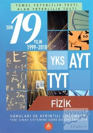 YKS AYT TYT Fizik Son 19 Yılın Soruları ve Ayrıntılı Çözümleri 2000-2018