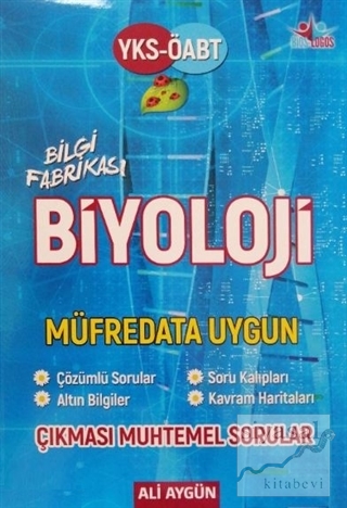 YKS - ÖABT Bilgi Fabrikası Biyoloji - Müfredata Uygun Ali Aygün