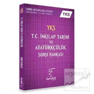 YKS T.C. İnkılap Tarihi Ve Atatürkçülük Soru Bankası 2. Oturum Fatih D
