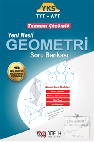 YKS TYT - AYT Yeni Nesil Geometri Tamamı Çözümlü Soru Bankası Sinan Yı