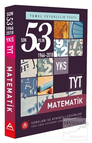 YKS TYT Matematik Son 53 Yılın Soruları ve Ayrıntılı Çözümleri 1966-2018