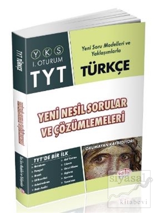 YKS - TYT Türkçe Yeni Nesil Sorular ve Çözümlemeleri 1. Oturum Kolekti