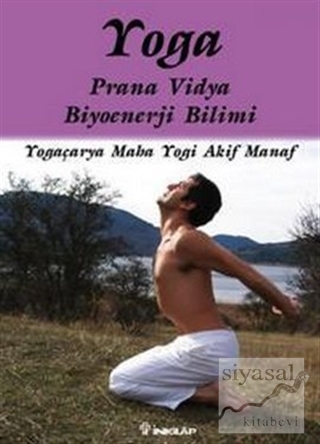 Yoga Prana Vidya Biyoenerji Bilimi Akif Manaf