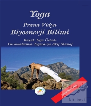 Yoga Prana Vidya Biyoenerji Bilimi Akif Manaf