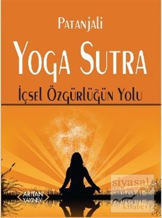 Yoga Sutra İçsel Özgürlüğün Yolu Patanjali