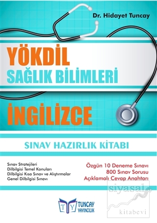 YÖKDİL Sağlık Bilimleri İngilizce Sınav Hazırlık Kitabı Hidayet Tuncay