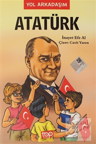Yol Arkadaşım Atatürk 5. Kitap İnayet Efe Al